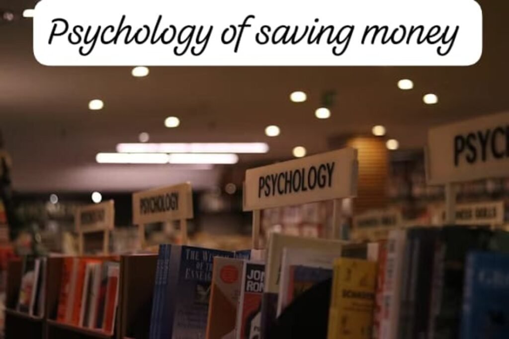 Psychology of saving money